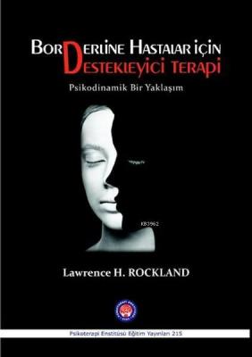Borderline Hastalar İçin Destekleyici Terapi
