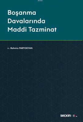 Boşanma Davalarında Maddi Tazminat