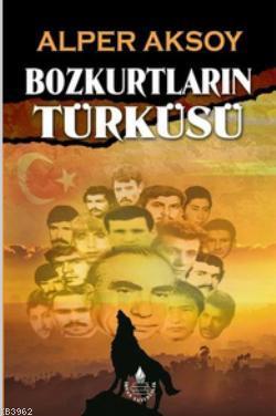 Bozkurtların Türküsü