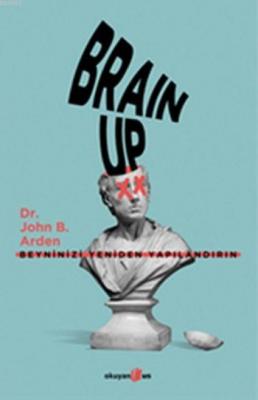 Brain Up Dr.John B.Arden