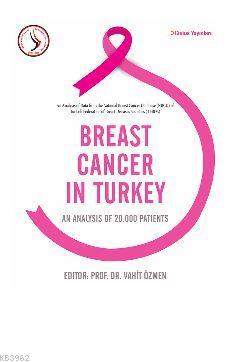 Breast Cancer in Turkey Vahit Özmen