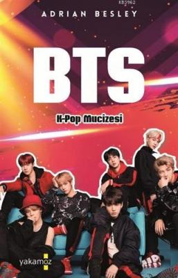 BTS - K-Pop Mucizesi Adrian Besley