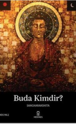 Buda Kimdir? Sangharakshita