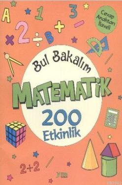Bul Bakalım Matematik 200 Etkinlik Kolektif