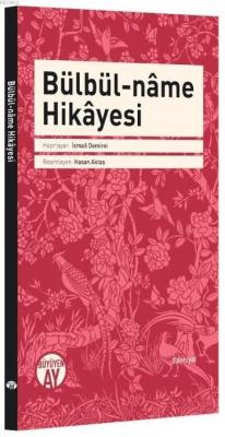 Bülbül-Name Hikayesi