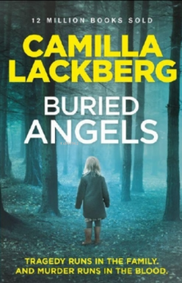 Buried Angels Camılla Lackberg