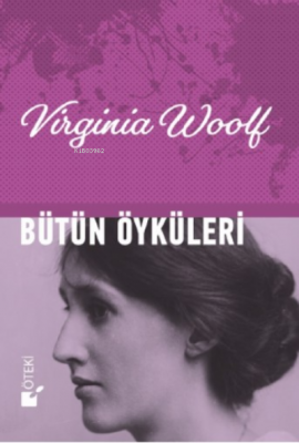 Bütün Öyküler Virginia Woolf