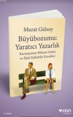 Büyübozumu: Yaratıcı Yazarlık Murat Gülsoy