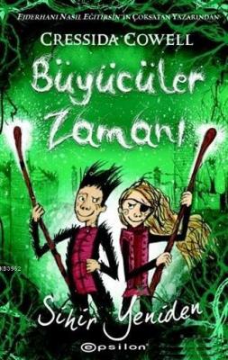 Büyücüler Zamanı Cressida Cowell