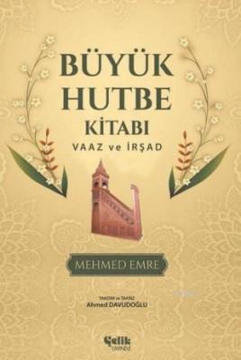 Büyük Hutbe Kitabı Mehmet Emre