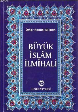 Büyük İslam İlmihali (2. Hamur) Ömer Nasuhi Bilmen