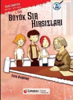 Büyük Sır Hırsızları - Gelecğin Dedektifleri 4 Esra Avgören