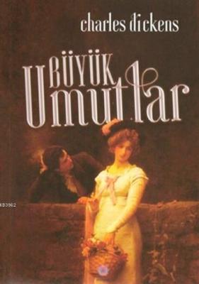 Büyük Umutlar Charles Dickens