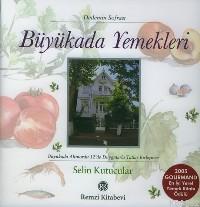 Büyükada Yemekleri Selin Kutucular