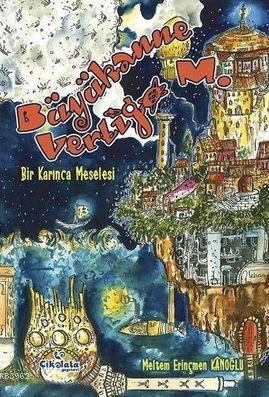 Büyükanne Vetigo M. - Bir Karınca Meselesi