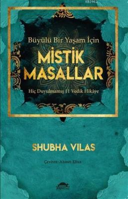 Büyülü Bir Yaşam İçin Mistik Masallar