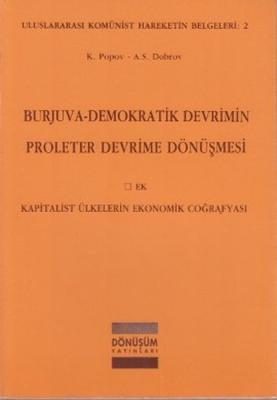 Burjuva - Demokratik Devrimin Proleter Devrime Dönüşmesi Kolektif