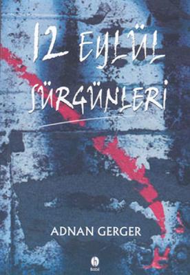 12 Eylül Sürgünleri