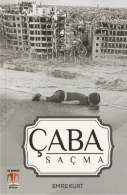 Çaba Saçma
