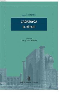 Çağatayca El Kitabı Janos Eckmann