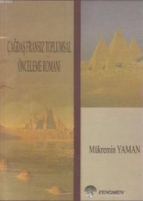 Çağdaş Fransız Toplumsal Önceleme Romanı