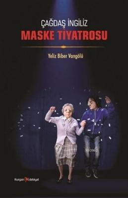 Çağdaş İngiliz Maske Tiyatrosu