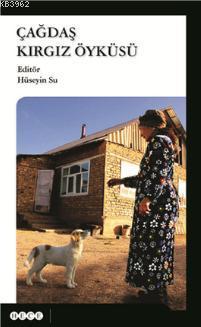 Çağdaş Kırgız Öyküsü Hüseyin Su