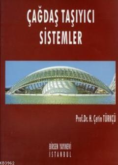 Çağdaş Taşıyıcı Sistemler