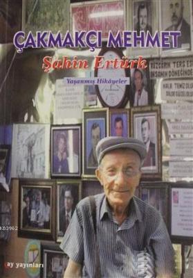 Çakmakçı Mehmet Şahin Ertürk