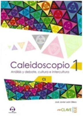 Caleidoscopio 1 + Audio Descargable José Javier Leon Sillero