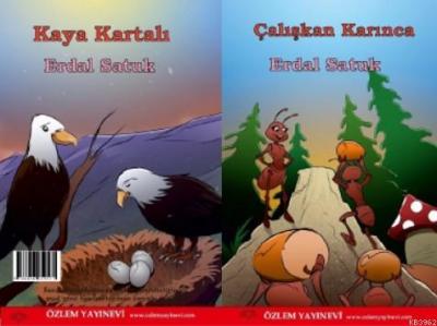 Çalışkan Karınca - Kaya Kartalı
