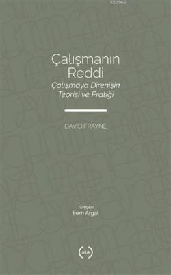 Çalışmanın Reddi