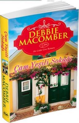 Çam Yeşili Sokağı Debbie Macomber