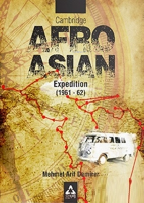 Cambridge Afro - Asian Expedition (1961 - 62) Mehmet Arif Demirer