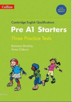 Cambridge English Q. Practice Tests for Pre A1 Starters [New edition] 