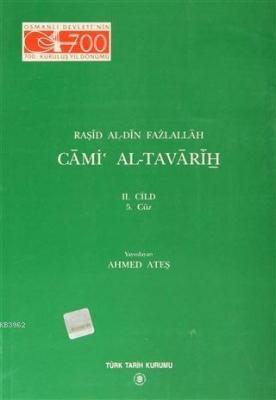 Cami Al-Tavarih 2. Cilt 5. Cüz Raşid Al-Din Fazlallah