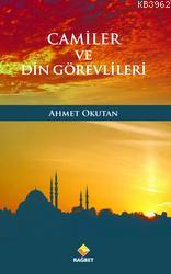 Camiler ve Din Görevlileri Ahmet Okutan