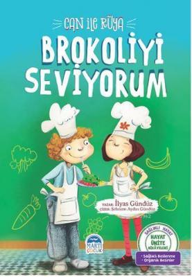 Can ile Rüya - Brokoliyi Seviyorum