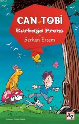 Can Ve Tobi Kurbağa Prens Serkan Ertem