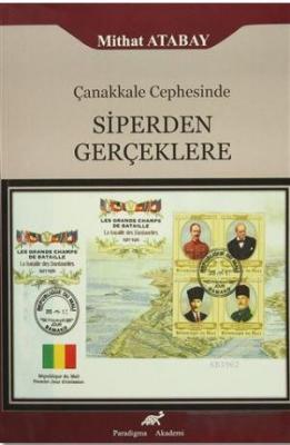 Çanakkale Cephesinde Siperden Gerçeklere