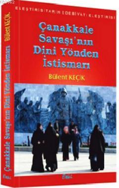 Çanakkale Savaşı'nın Dini Yönden İstismarı