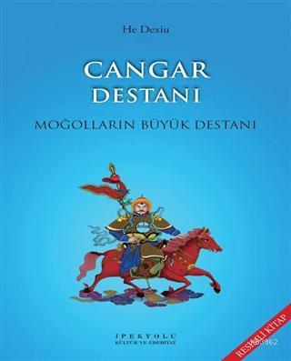 Cangar Destanı (Resimli Kitap)