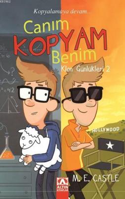 Canım Kopyam Benim Klon Günlükleri 2