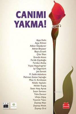 Canımı Yakma !