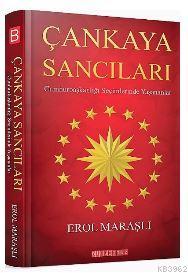 Çankaya Sancıları