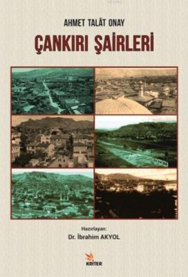 Çankırı Şairleri - Ahmet Talât Onay