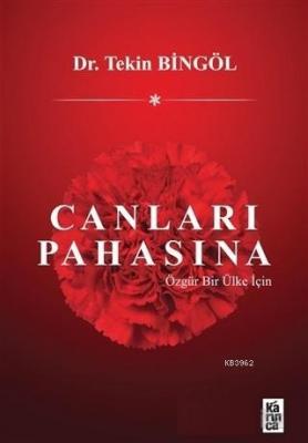 Canları Pahasına Tekin Bingöl
