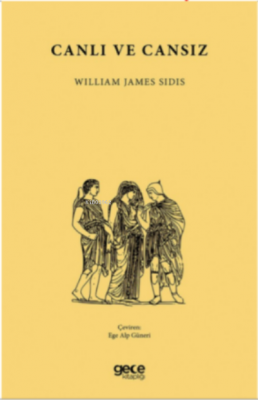 Canlı ve Cansız William James Sidis