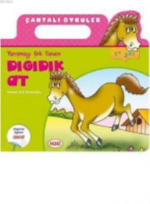 Çantalı Öyküler Dizisi Dıgıdık At