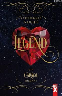 Caraval 2 - Legend Stephanie Garber